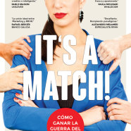 IT’S A MATCH! Cómo ganar la guerra del talento