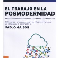 El trabajo en la posmodernidad